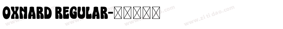 Oxnard Regular字体转换